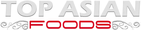 Top Asian Foods